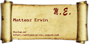 Mattesz Ervin névjegykártya